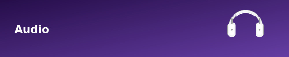 Audio